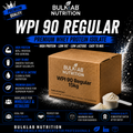 WPI 90 Regular – Bulk Powder– BulkLab Nutrition